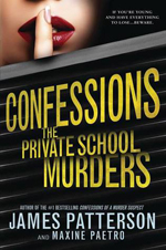 Confessions: The Private School Murders (Confessions #2) av James Patterson & Maxine Paetro