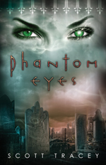 Phantom Eyes (Witch Eyes #3) av Scott Tracey