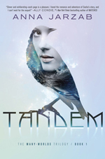 Tandem (Many-Worlds Trilogy #1) av Anna Jarzab