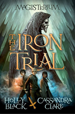 The Iron Trial (Magisterium #1) av Holly Black & Cassandra Clare