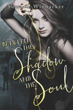 Between the Shadow and the Soul (Darkest Soul #1) av Susanne Winnacker