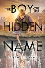 The Boy with the Hidden Name (Otherworld #2) av Skylar Dorset