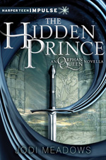 The Hidden Prince (The Orphan Queen 0.1) av Jodi Meadows